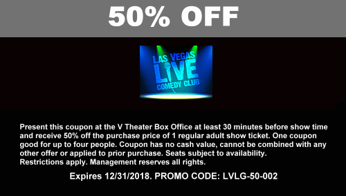 Printable coupon for half Off admission for the 'Las Vegas Live Comedy Club' at The V Theater Las Vegas