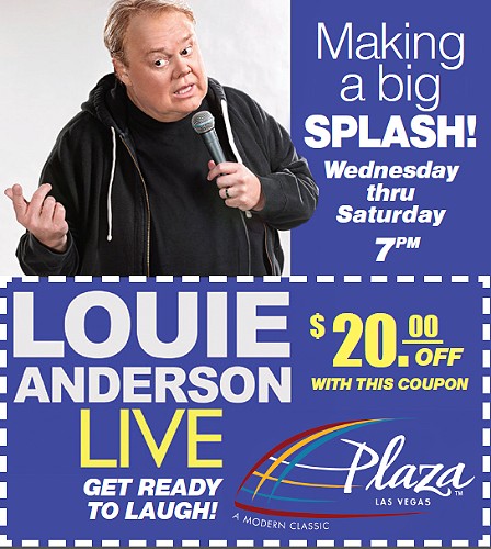 $20 Off Louie Anderson Live Show at The Plaza, Las Vegas, NV