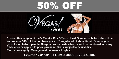 Printable coupon for 50% Off the purchase of tickets for Vegas! The Show at The V Theater Las Vegas