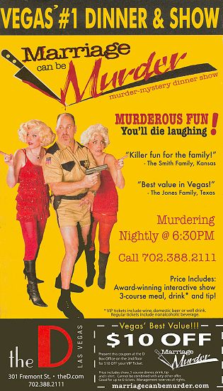 $10 off VIP ticket at Marriage Can Be Murder Dinner & Show at the D Hotel and Casino, Las Vegas