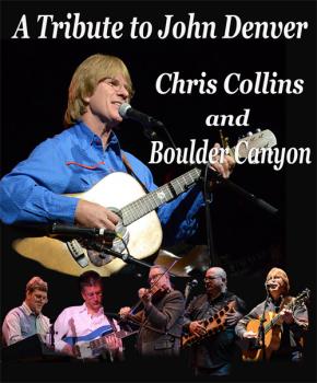 Chris Collins and Boulder Canyon - Tribute to John Denver