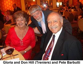 Gloria and Don Hill (of the treniers) and Pete Barbutti