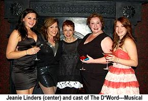 Jeanie Linders and cast of The D* Word Musical