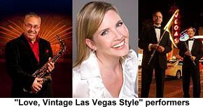 Love, Vintage Las Vegas Style performers