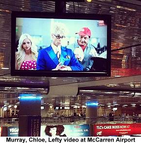 Murray SawChuck, Chloe and Lefty video at McCarren Airport